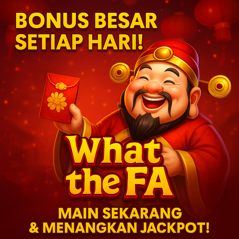 WHAT THE FA: Slot Bertema Asia yang Unik, Lucu, dan Penuh Hoki!